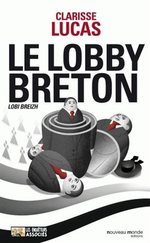 Le lobby breton : by (Paperback)