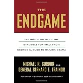 The Endgame: The Inside Story of the Struggle for Iraq, from George W. Bush to Barack Obama