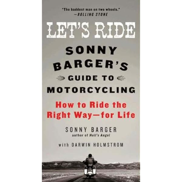 Hell's Angel: The Autobiography Of Sonny Barger – An Authorized
