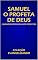Livro SAMUEL O PROFETA DE DEUS : CUIDADO COM OS FALSOS PROFETAS (COLEÇÃO EVANGELIZANDO Livro 1)