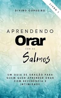 Livro Aprendendo a Orar com os Salmos - Livro I