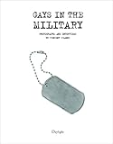 Gays In The Military: Photographs and Interviews by Vincent Cianni