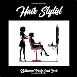 Hair Stylist Retirement Party Guest Book A Keepsake Sign In Book