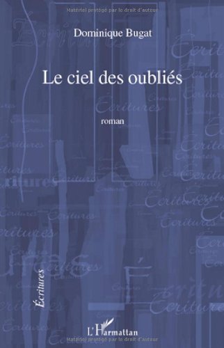 Le  ciel des oubliés