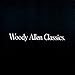 Woody Allen Classics