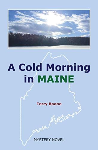 A Cold Morning in MAINE (New England Mysteries Book 1)