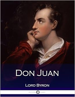 Don Juan Byron Lord 9781537507774 Amazon Com Books Don Juan Byron Lord 9781537507774 Amazon Com Books