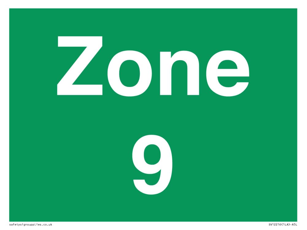 Zone 9 Sign - 200x150mm - A5L