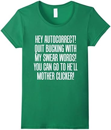 Women's Autocorrect Bucking Swear Words Mother Clicker T-Shirt XL Kelly Green
