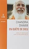 En quête de Dieu : Aides et obstacles sur la voie spirituelle by