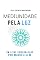Livro Mediunidade Pela Luz: Um Livro Psicografado - para médiuns (Coleção Um Novo Mundo)