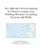 The 2009-2014 World Outlook for Plastics Compression Molding Machines Excluding Patterns and Molds - Icon Group