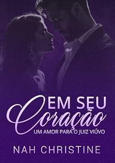 Livro Em seu coração: Um amor para o juiz viúvo