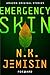 Emergency Skin (Forward collection) by N. K. Jemisin