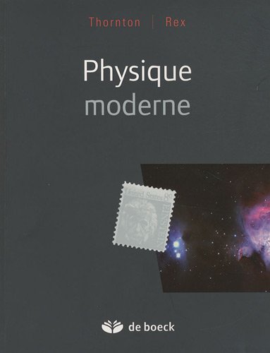Physique moderne by Andrew Rex, Stephen T. Thornton