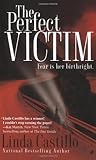 The Perfect Victim