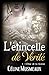 L'étincelle de Vérité: 1 - L'élue de la licorne (French Edition) by Céline Musmeaux