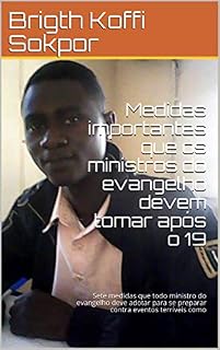 Livro Medidas importantes que os ministros do evangelho devem tomar após o 19: Sete medidas que todo ministro do evangelho deve adotar para se preparar contra eventos terríveis como