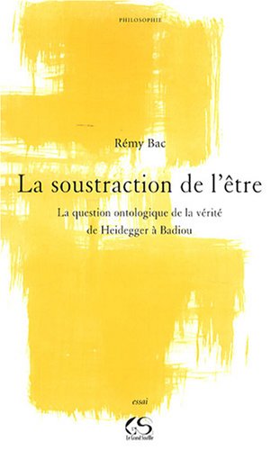 La  soustraction de l'être