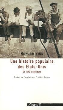 Une Histoire populaire des Etats-Unis de 1492 à nos jours - Babelio