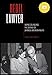 Rebel Lawyer: Wayne Collins and the Defense of Japanese American Rights by 