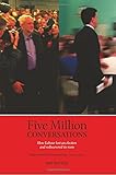 Five Million Conversations: How Labour lost an election and rediscovered its roots