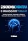 Livro Ergonomia Cognitiva e Organização do Trabalho: Processos Cognitivos, Organização do Trabalho e Intervenções Ergonômicas para a Saúde no Trabalho