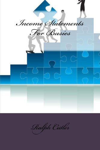 Income Statements For Busies Income Statements For Busies