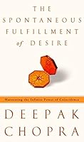 Cover of The Spontaneous Fulfillment of Desire