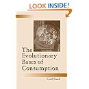 The Evolutionary Bases of Consumption (Marketing and Consumer Psychology Series)