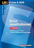 Droit constitutionnel 3e édition (LMD collection Fiches & QCM (6)) by 