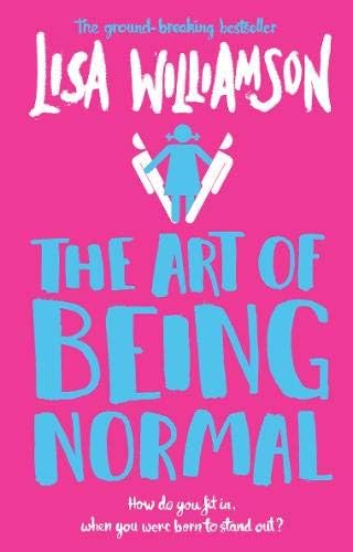 Art Of Being Normal Williamson Lisa 9781788451338 Amazon Com Books