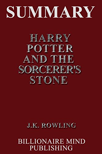 Summary: Harry Potter and the Sorcerer's Stone: By J.K. Rowling