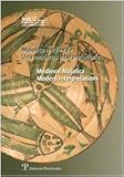 Maiolica Medievale : Una Moderna Interpretazione, Sconci, Maria Selene and Robinson, Christopher, 8859600944