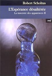 L' espérance désaltérée