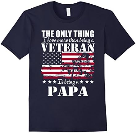 Mens I Love More Than Being A Veteran Is Being A PAPA T-Shirt 2XL Navy