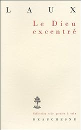 Le  Dieu excentré