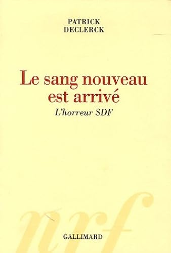 Download Le sang nouveau est arrivé: L'horreur SDF PDF