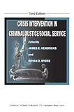 Crisis Intervention in Criminal Justice/Social Service, , 0398072620