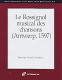 Le Rossignol musical des Chansons (Antwerp, 1597), Pevernage, André, 0895795558