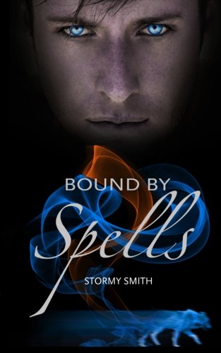 Bound by Spells (Bound Series) (Volume 2)