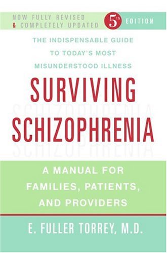 Surviving Schizophrenia