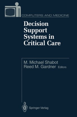 Decision Support Systems in Critical Care (Computers and Medicine)
