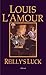 Reilly's Luck: A Novel