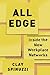 All Edge: Inside the New Workplace Networks