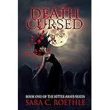Death Cursed (Bitter Ashes Book 1)