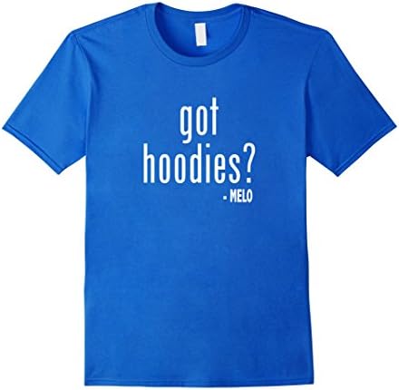 Mens Got Hoodies? Hoody Melo OKC T-Shirt Large Royal Blue