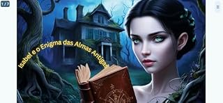 Livro Isabel e o Enigma das Almas Antigas