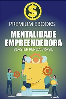Livro MENTALIDADE EMPREENDEDORA