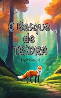 Livro O Bosque de Tesdra